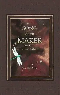 Song for the Maker: an Alphabet