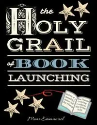 the Holy Grail of Book launching