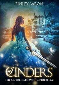 Cinders: The Untold Story of Cinderella