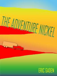 The Adventure Nickel