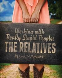 Working with Really Stupid People: The Relatives