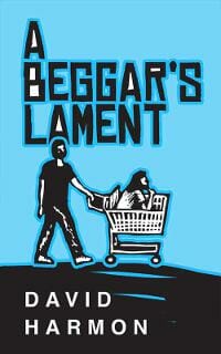 A Beggar's Lament