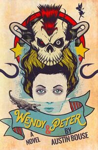 Wendy & Peter: A Novel