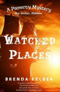Watched Places, A Pameroy Mystery