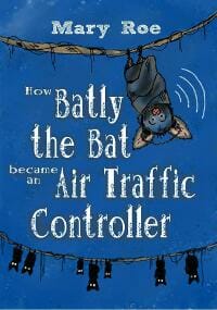 How Batly the bat became an Air Traffic Controller