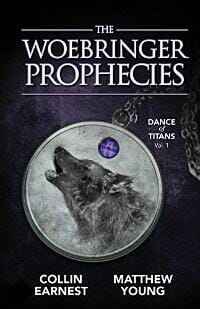 The Woebringer Prophecies