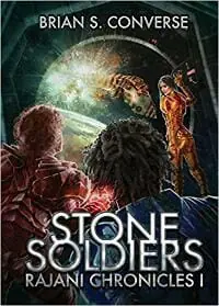 Rajani Chronicles I: Stone Soldiers