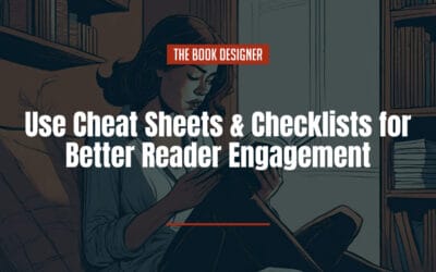Use Cheat Sheets & Checklists for Better Reader Engagement