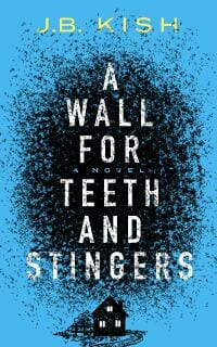 A Wall for Teeth and Stingers