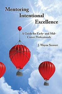 Mentoring Intentional Excellence