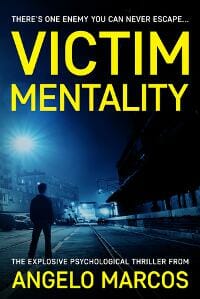 Victim Mentality