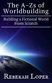 The A-Zs of Worldbuilding: Building a Fictional World From Scratch
