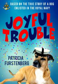 Joyful Trouble