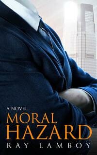 Moral Hazard