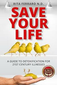 SAVE YOUR LIFE A GUIDE TO DETOXIFICATION FOR 21ST CENTURY ILLNESSES