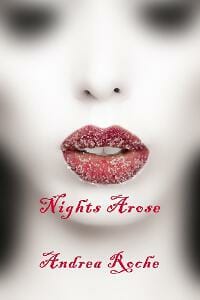 Nights Arose