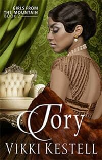 Tory, Girls from the Mountain, Book 2