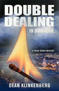 Double Dealing in Dubuque