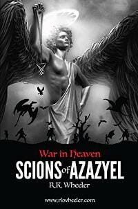 Scions of Azazyel: War in Heaven
