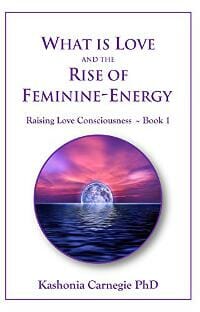 What is Love and the Rise of Feminine-Energy