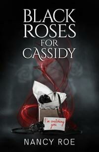 Black Roses for Cassidy