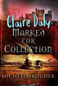 Claire Daly: Marked for Collection