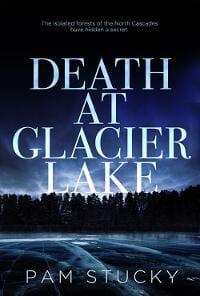 Death at Glacier Lake