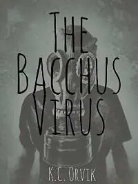 The Bacchus Virus