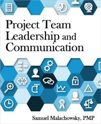 Project Team Leadership and Communication