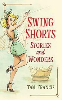 Swing Shorts: Stories and Wonders