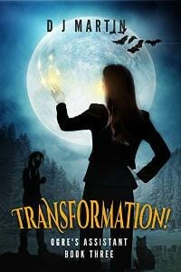 Transformation! Ogre's Assistant Book 3