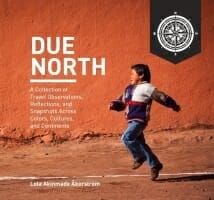 DUE NORTH