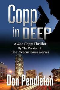 Copp in Deep, A Joe Copp Thriller