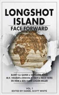 Longshot Island: Face Forward