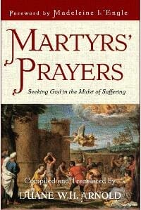 Martyrs' Prayers