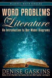 Word Problems from Literature: An Introduction to Bar Model Diagrams