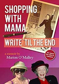 Shopping With Mama: Write 'Til the End