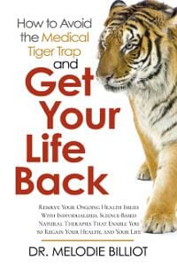 How to Avoid the Medical Tiger Trap and Get Your Life Back!