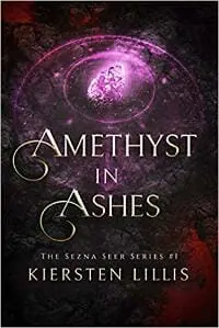 Amethyst in Ashes