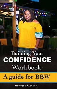 Build Your Confidence Workbook: A Guide for BBW