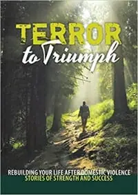 Terror to Triumph
