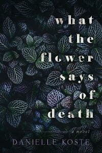 What the Flower Says of Death