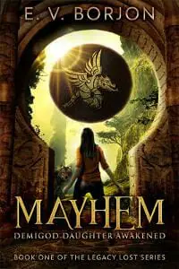 Mayhem: Demigod Daughter Awakened