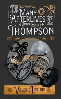 The Many Afterlives of John Robert Thompson