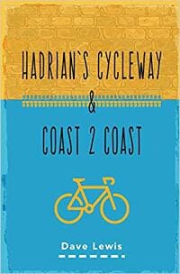 Hadrian’s Cycleway & Coast 2 Coast