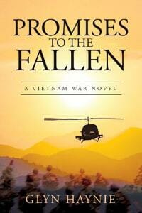 Promises To The Fallen: A Vietnam War Novel