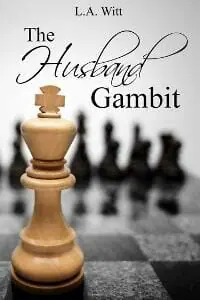 The Husband Gambit