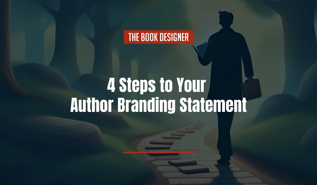 Attract Your Readers: 4 Steps to Your Author Branding Statement