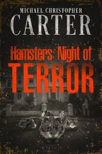 Hamsters: Night of Terror