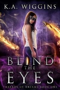 Blind the Eyes